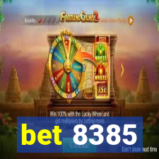 bet 8385